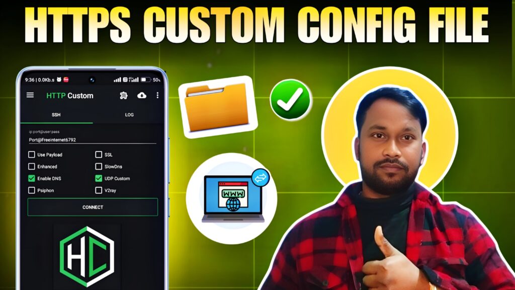 HTTP Custom Config File Latest 2025 - UDP CUSTOM Files For HTTP Custom ...