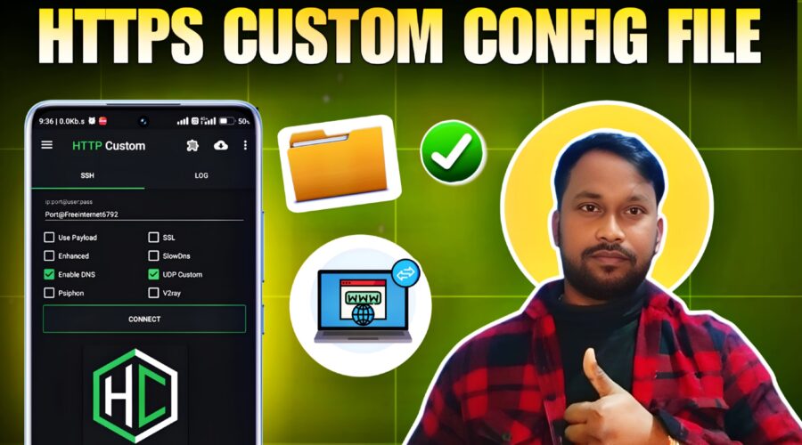 HTTP CUSTOM CONFIG FILE - FREE INTERNET HTTP CUSTOM
